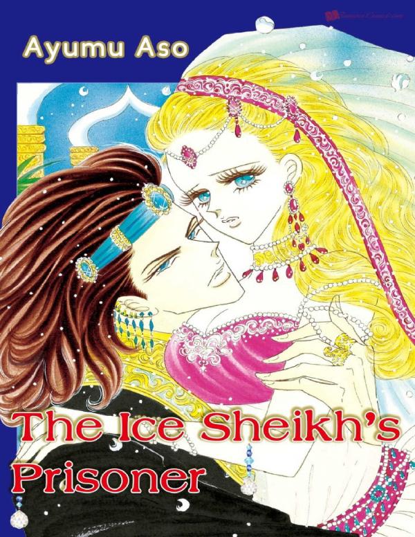 The Ice Sheik’s Prisoner